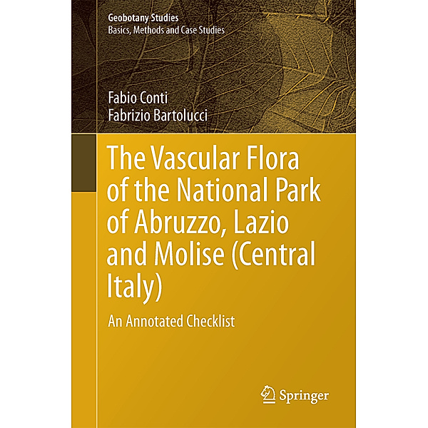 The Vascular Flora of the National Park of Abruzzo, Lazio and Molise (Central Italy), Fabio Conti, Fabrizio Bartolucci