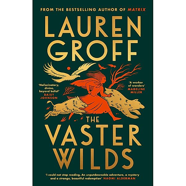 The Vaster Wilds, Lauren Groff