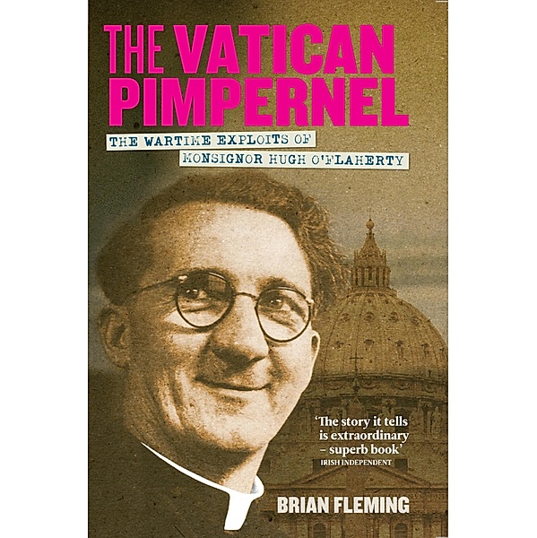 The Vatican Pimpernel, Brian Fleming