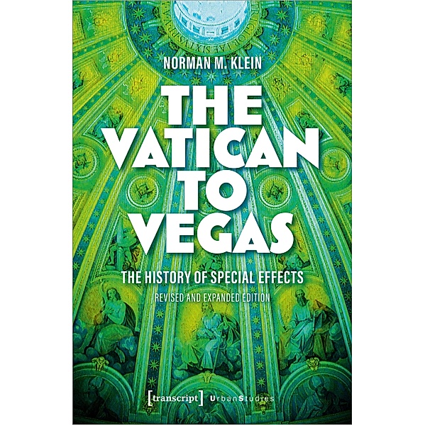 The Vatican to Vegas / Architekturen Bd.87, Norman M. Klein