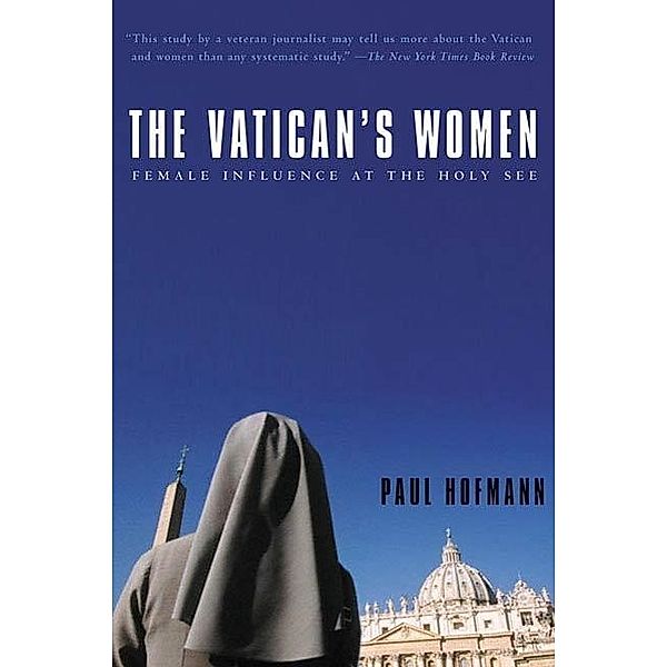 The Vatican's Women, Paul Hofmann