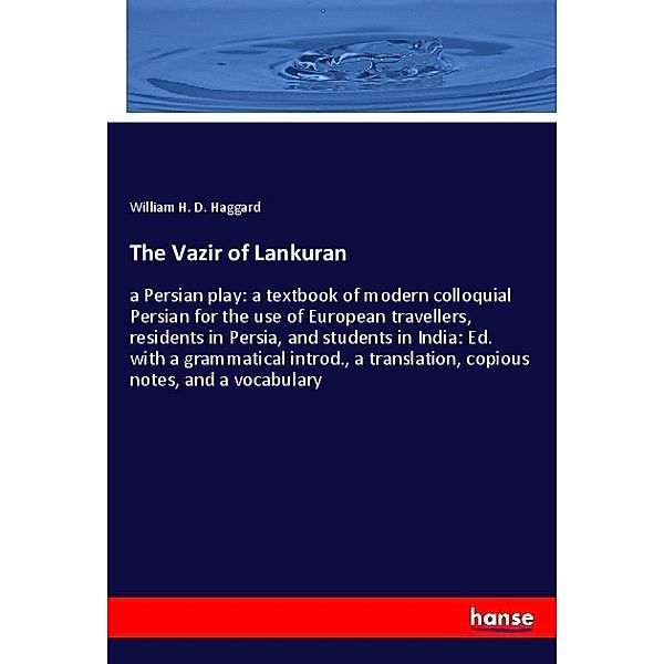 The Vazir of Lankuran, William H. D. Haggard