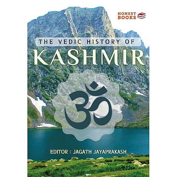 The Vedic History of Kashmir, Jagath Jayaprakash