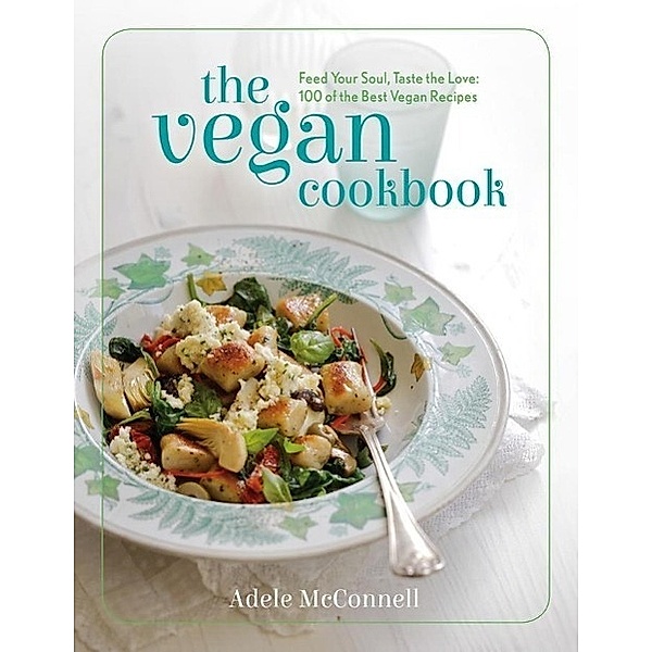 The Vegan Cookbook, Adele McConnell