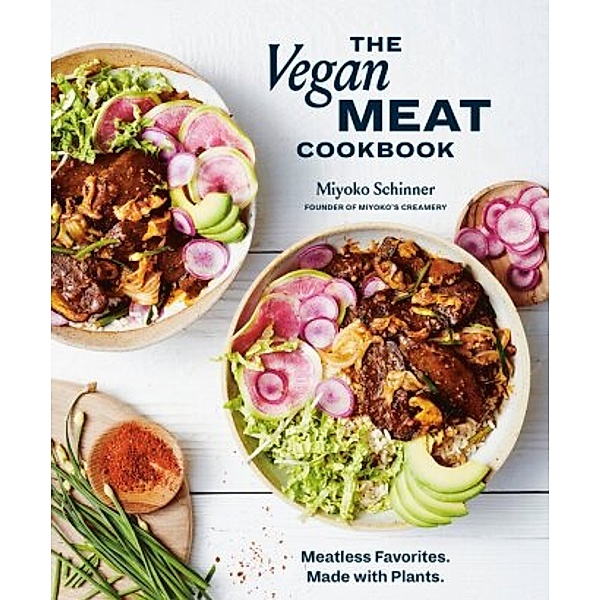 The Vegan Meat Cookbook, Miyoko Schinner