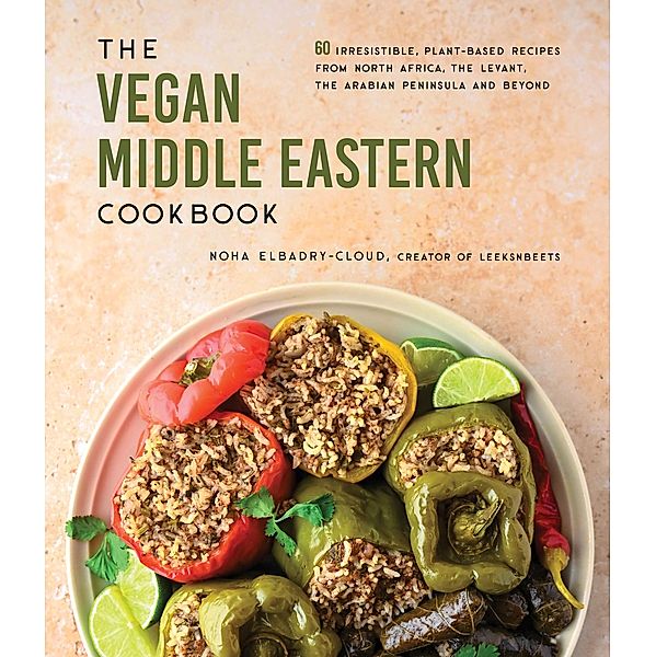 The Vegan Middle Eastern Cookbook, Noha Elbadry-Cloud