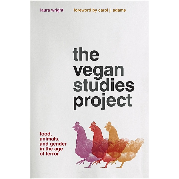 The Vegan Studies Project, Laura Wright