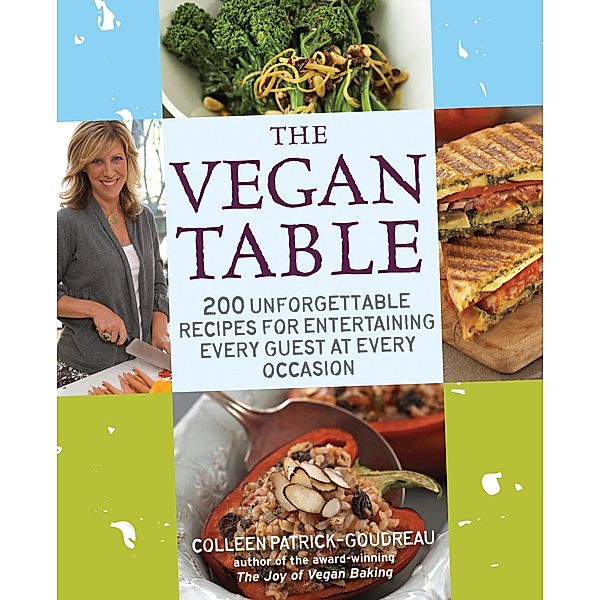 The Vegan Table / Fair Winds Press, Colleen Patrick-Goudreau