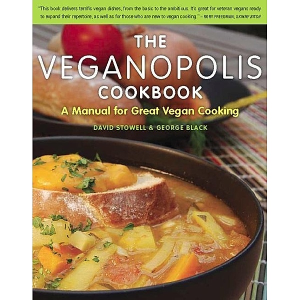 The Veganopolis Cookbook / Agate Surrey, David Stowell, George Black