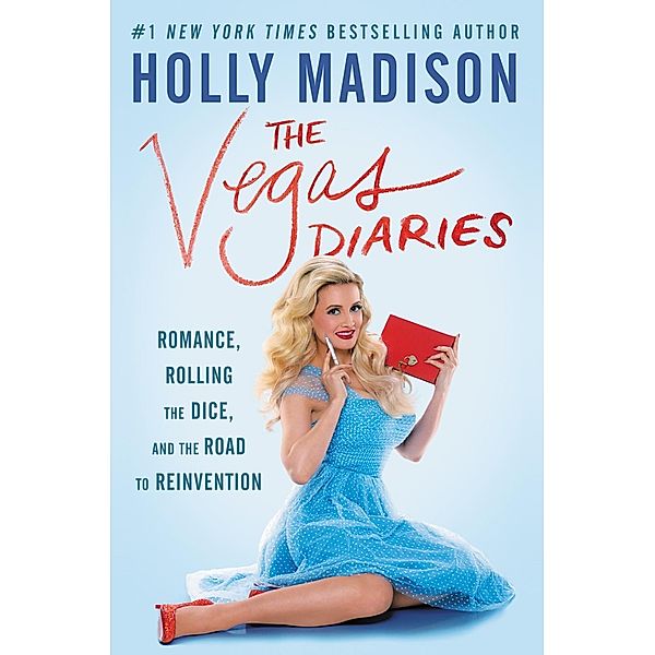 The Vegas Diaries, Holly Madison