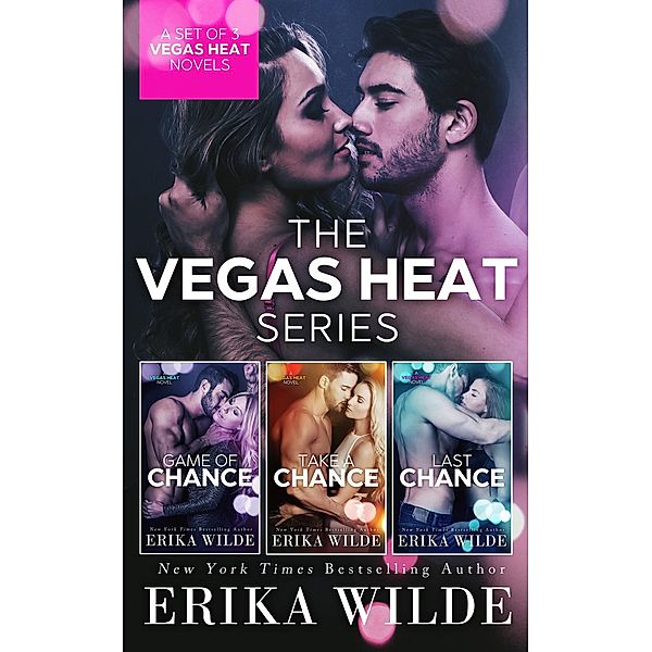 The Vegas Heat Series, Erika Wilde
