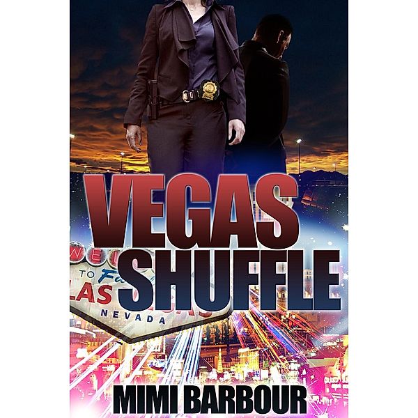 The Vegas Series: Vegas Shuffle (The Vegas Series, #3), Mimi Barbour