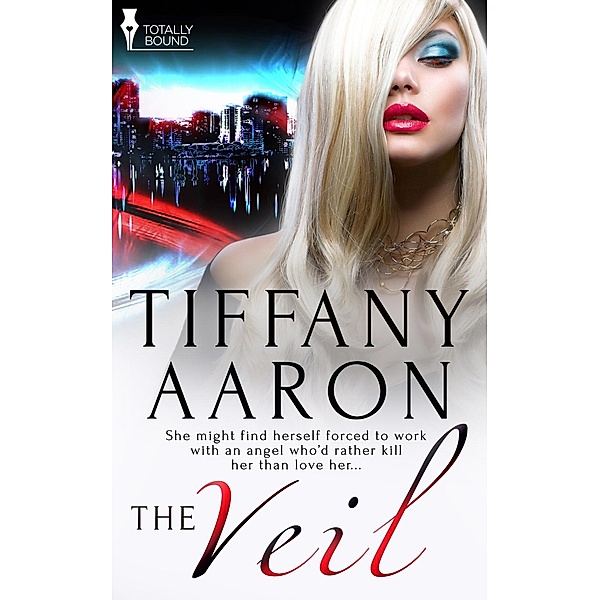 The Veil / Totally Bound Publishing, Tiffany Aaron