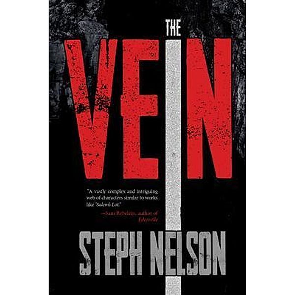 The Vein, Steph Nelson