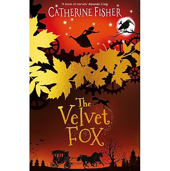 The Velvet Fox / The Clockwork Crow Bd.2, Catherine Fisher