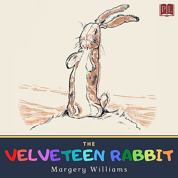 The Velveteen Rabbit, Margery Williams