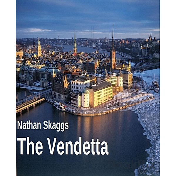 The Vendetta, Nathan Skaggs