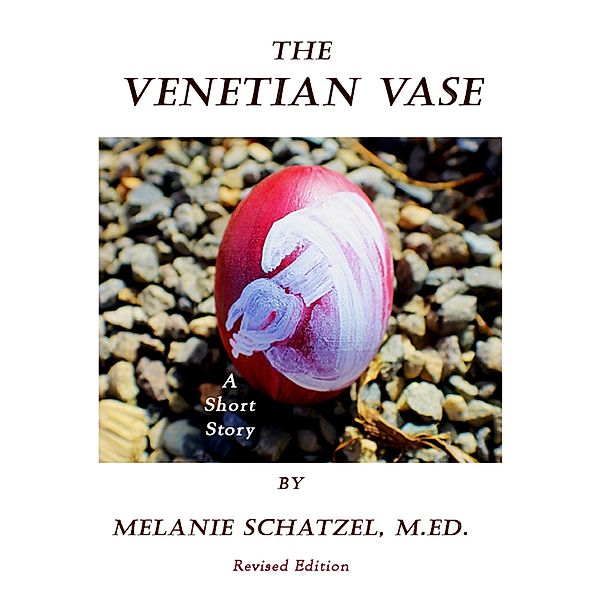 The Venetian Vase, M. Ed. Schatzel