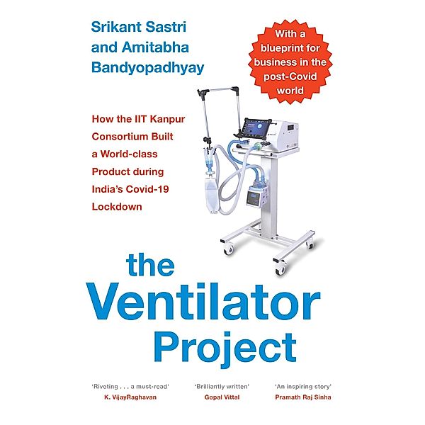 The Ventilator Project, Srikant Sastri, Amitabha Bandyopadhyay