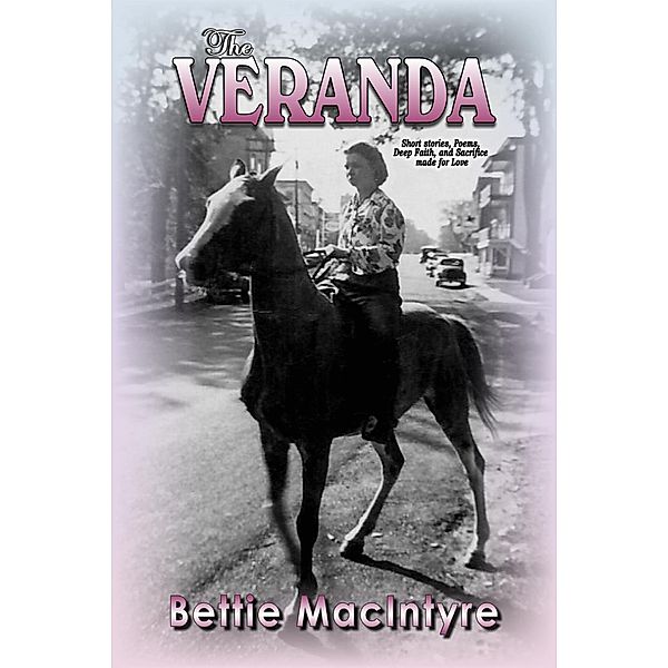 The Veranda, Bettie MacIntyre