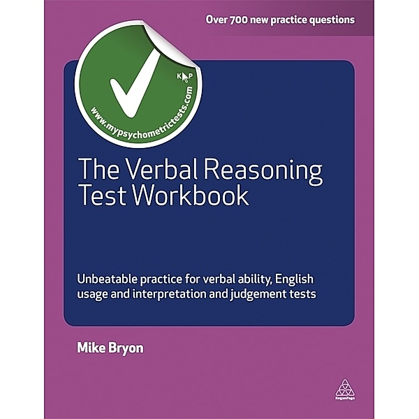 The Verbal Reasoning Test Workbook, Mike Bryon