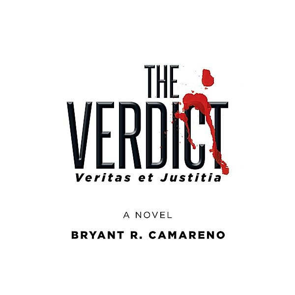 The Verdict, Bryant R. Camareno