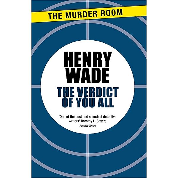 The Verdict of You All / Murder Room Bd.763, Henry Wade