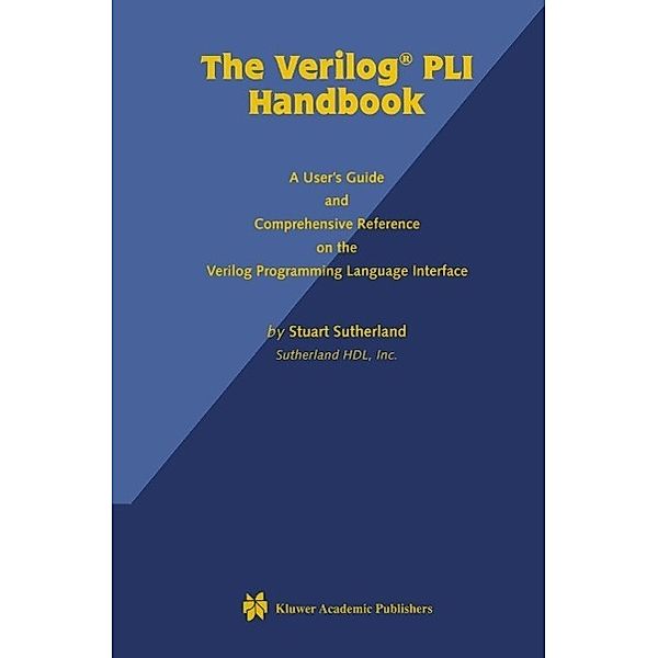 The Verilog PLI Handbook, Stuart Sutherland