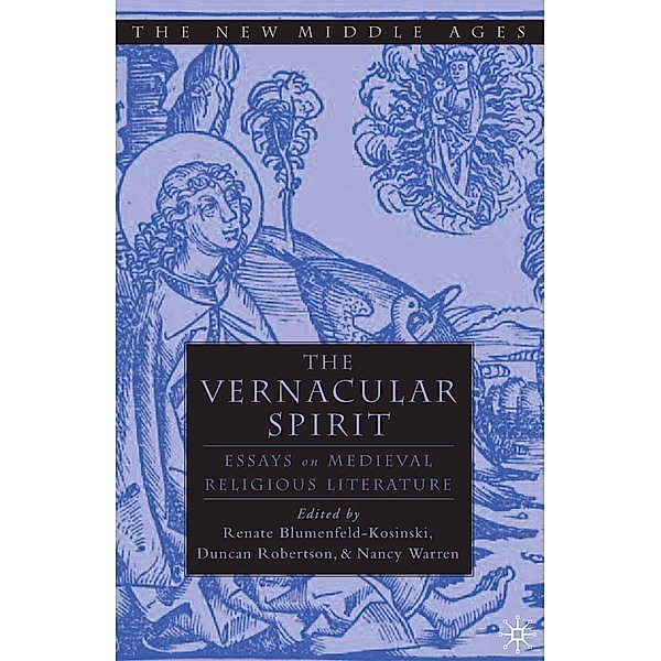 The Vernacular Spirit / The New Middle Ages