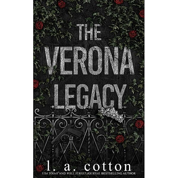 The Verona Legacy, L. A. Cotton