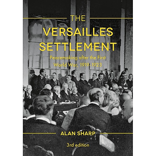 The Versailles Settlement, Alan Sharp