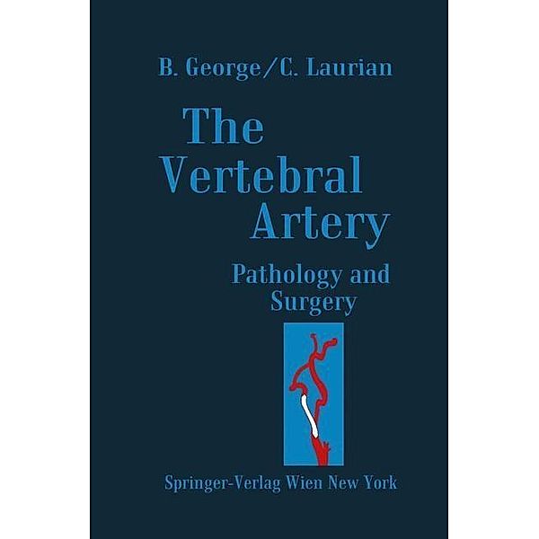 The Vertebral Artery, Bernard George, Claude Laurian