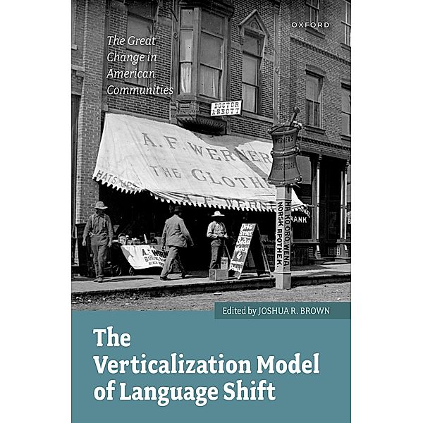 The Verticalization Model of Language Shift