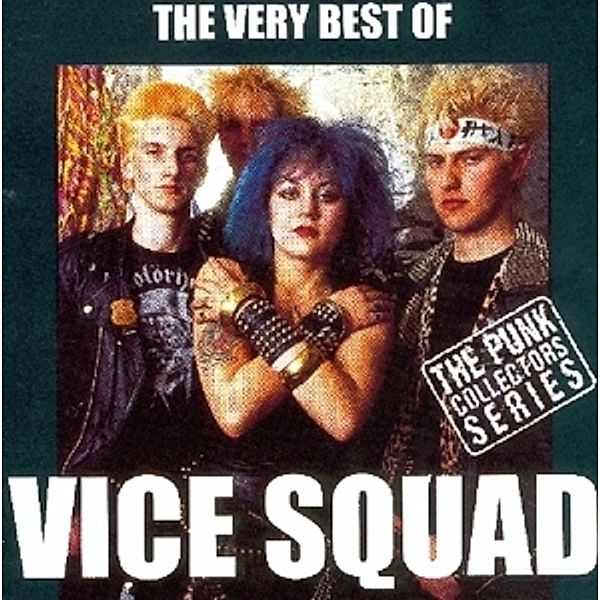 The Very Best Of, Vice Squad