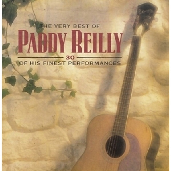 The Very Best Of, Paddy Reilly