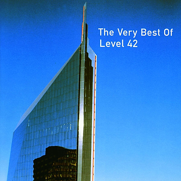 The Very Best Of, Level 42