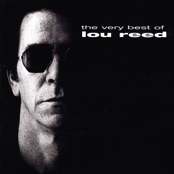 The Very Best Of, Lou Reed