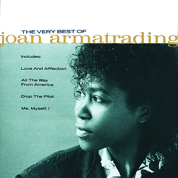 The Very Best Of Joan Armatrading, Joan Armatrading