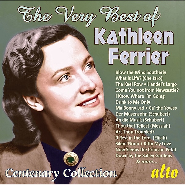 The Very Best Of Kathleen Ferrier, Kathleen Ferrier
