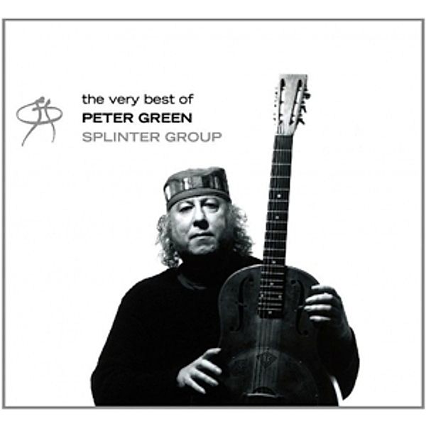 The Very Best Of Peter Green Splinter Group, Peter Splinter Group Green