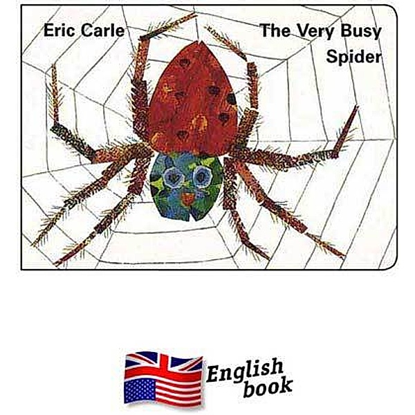 The Very Busy Spider, Eric Carle