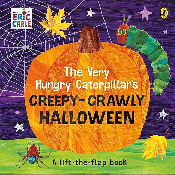 The Very Hungry Caterpillar's Creepy-Crawly Halloween, Eric Carle