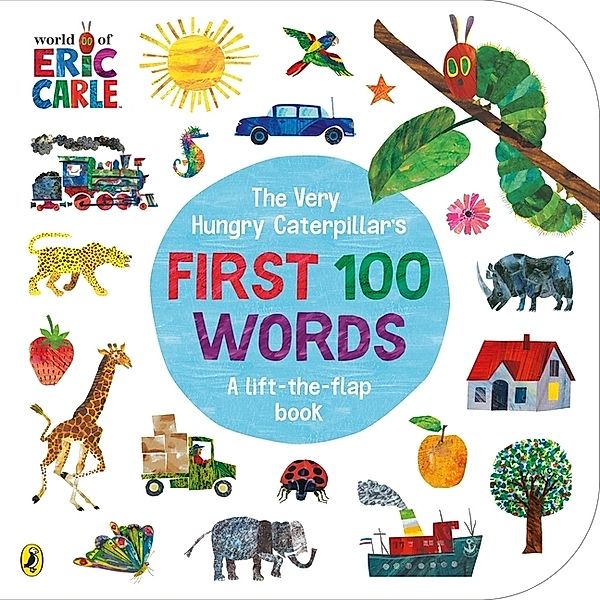 The Very Hungry Caterpillar's First 100 Words, Eric Carle