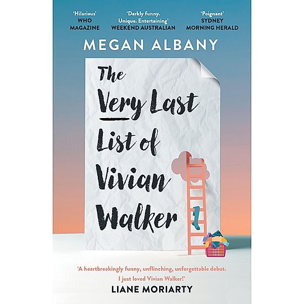 The Very Last List of Vivian Walker, Megan Albany