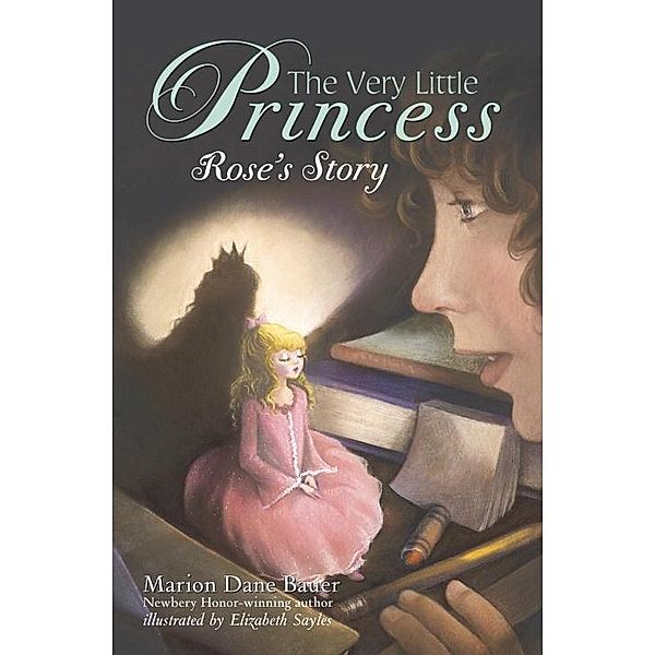 The Very Little Princess: Rose's Story / A Stepping Stone Book(TM), Marion Dane Bauer
