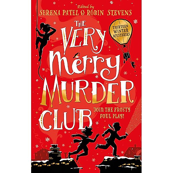 The Very Merry Murder Club, Abiola Bello, Annabelle Sami, Dominique Valente, J. T. Williams, Maisie Chan, Benjamin Dean, Nizrana Farook, Roopa Farooki, Sharna Jackson, Patrice Lawrence, Elle McNicoll, E. L Norry