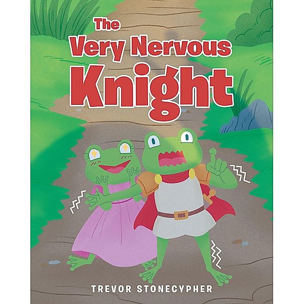 The Very Nervous Knight, Trevor Stonecypher