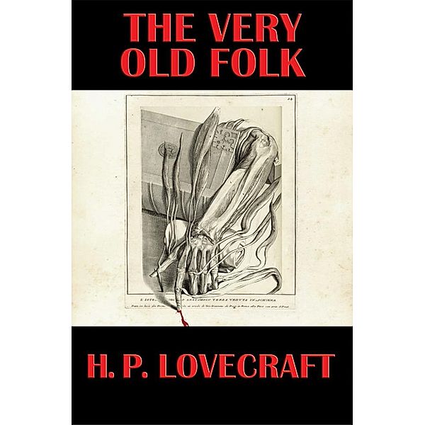 The Very Old Folk / Wilder Publications, H. P. Lovecraft