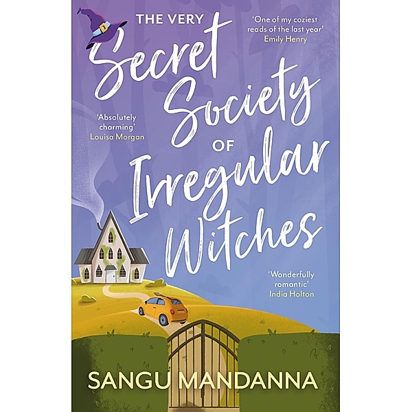 The Very Secret Society of Irregular Witches, Sangu Mandanna