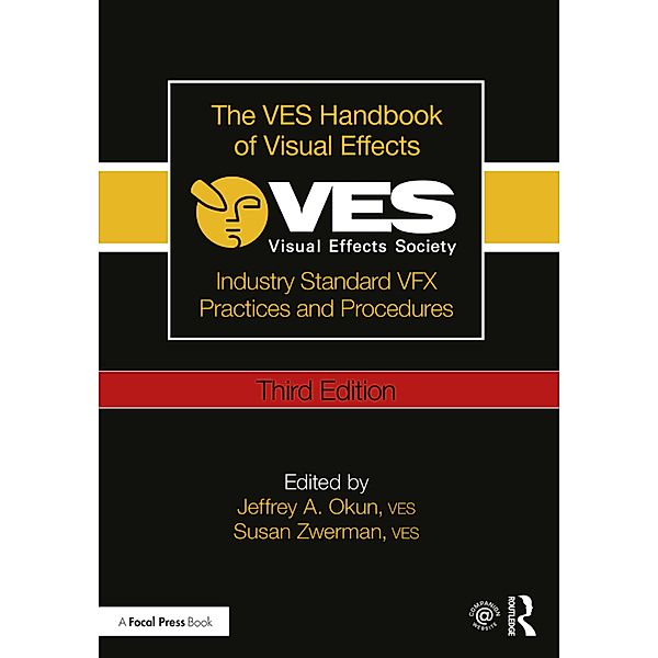 The VES Handbook of Visual Effects